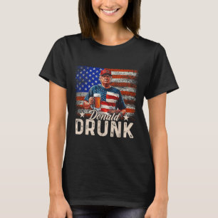 Donald Betrunken Trump trinken Bier 4. Juli Amerik T-Shirt