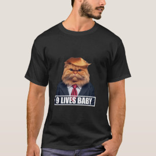 Donald Cat trump 9 lebt lustigen Spaß Präsidentsch T-Shirt