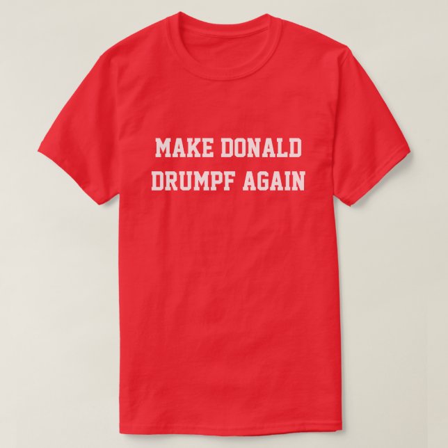 DONALD-DROMPF WIEDER HERVORGEHEN T-Shirt (Design vorne)