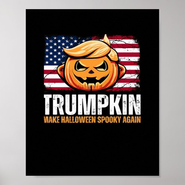 Donald Halloween - Trumpkin macht Halloween Spooky Poster (Vorne)
