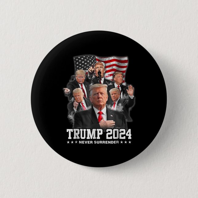 Donald J Trump 2024 Nie übergeben 1 Button (Vorderseite)