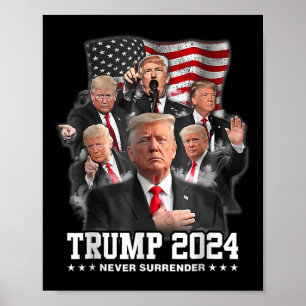 Donald J Trump 2024 Nie übergeben 1 Poster