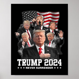 Donald J Trump 2024 Nie übergeben 1 Poster