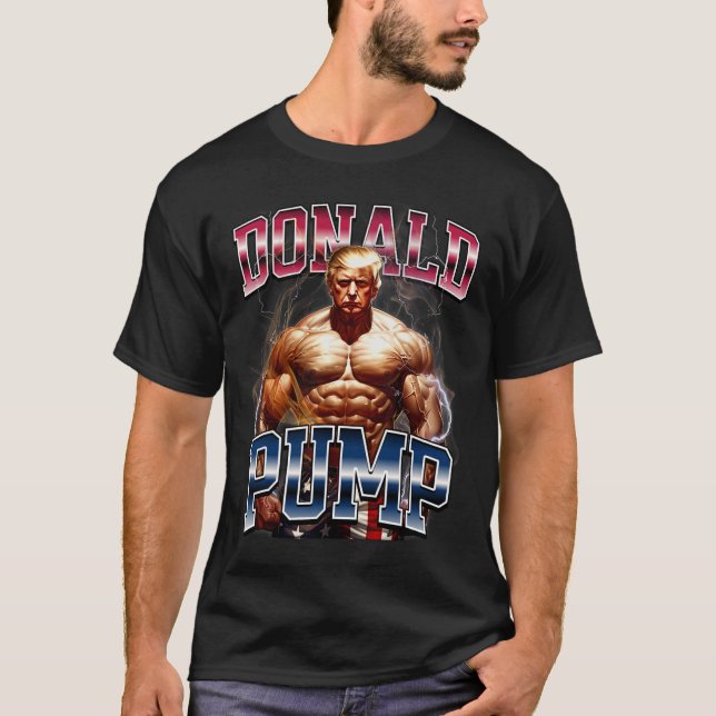 Donald Pump Meme Funny T-Shirt (Vorderseite)