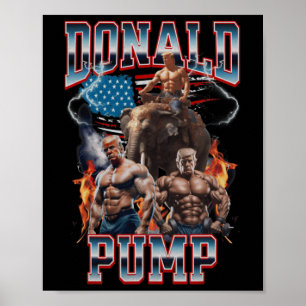 Donald Pump Trump Gym Pump Cover Poster