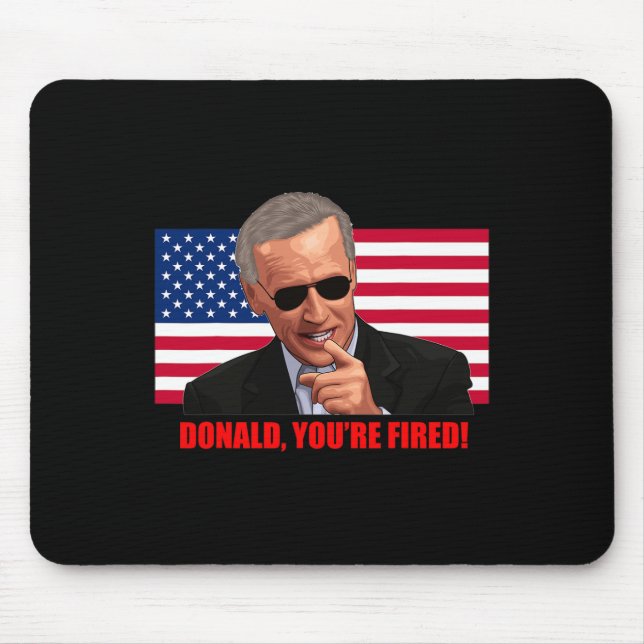 Donald Sie#39;re Fired1 Mousepad (Vorne)