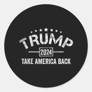 Donald Trump 2024: Amerika zurück am 4. Juli El Runder Aufkleber