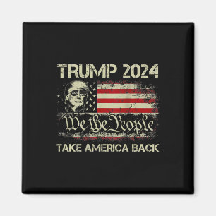 Donald Trump 2024: Amerikas Fahne zurücknehmen Magnet