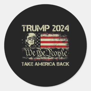 Donald Trump 2024: Amerikas Fahne zurücknehmen Runder Aufkleber