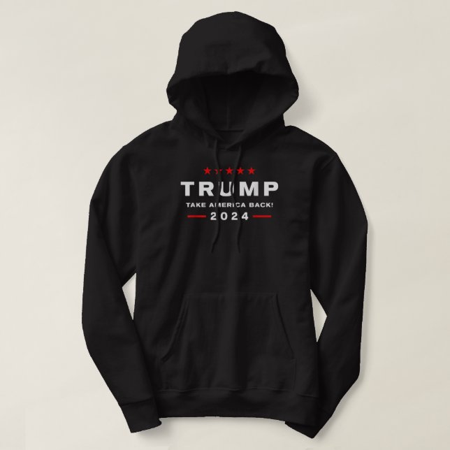 Donald Trump 2024 nimmt die Wahlen in Amerika zurü Hoodie (Design vorne)