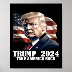 Donald Trump 2024 nimmt die Wahlen in Amerika zurü Poster
