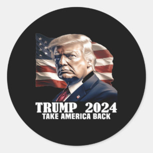 Donald Trump 2024 Take America Ck Wahl - Die R Runder Aufkleber
