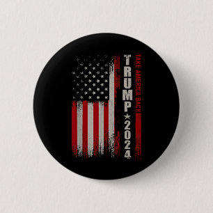 Donald Trump 2024 Take America zurück Amerikanisch Button