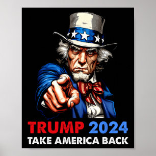 Donald Trump 2024 Take America zurück Onkel Sam Re Poster
