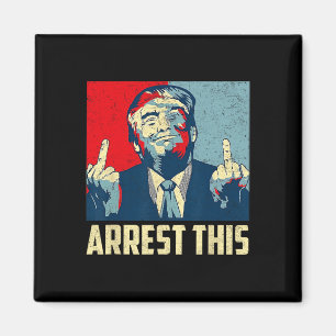 Donald Trump 2024 Unterstützerfestnahme Dies Vinta Magnet