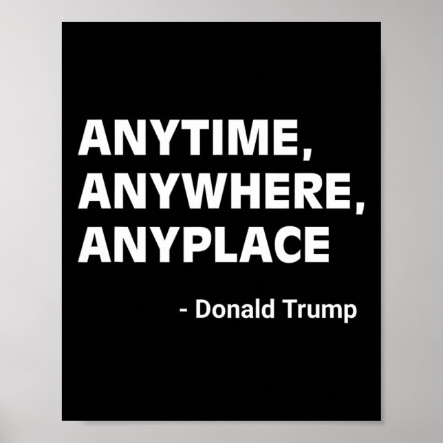 Donald Trump 2024 Zitat 2 Poster (Vorne)