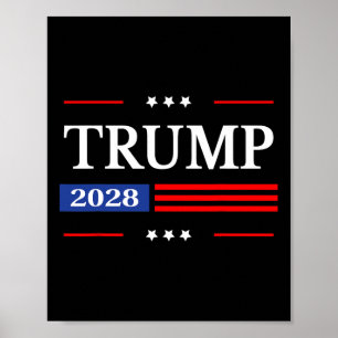 Donald Trump 2028 Präsident American Flag Pro Trum Poster