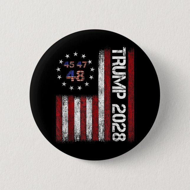 Donald Trump 2028 Trump 45 47 48. Button (Vorderseite)