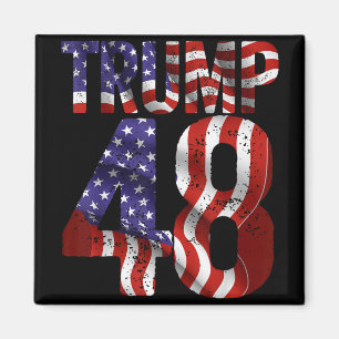 Donald Trump 2028 Trump 45 47 48. Magnet