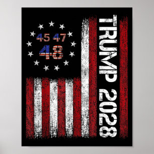 Donald Trump 2028 Trump 45 47 48. Poster