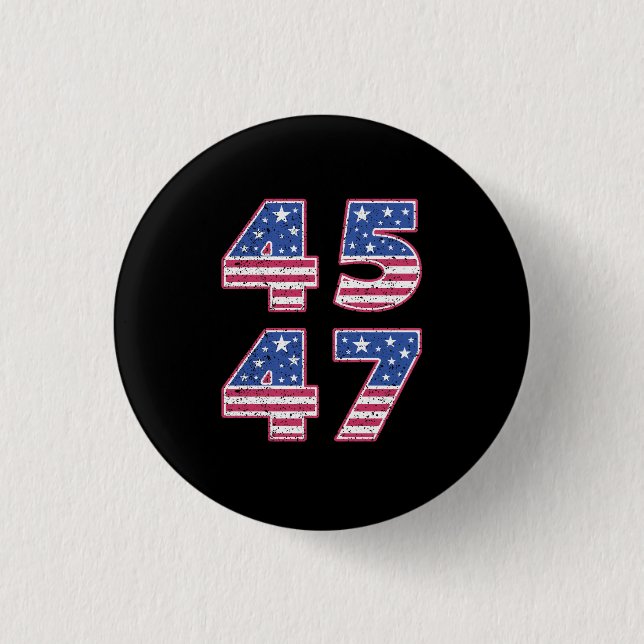 Donald Trump 45-47 Button (Vorderseite)