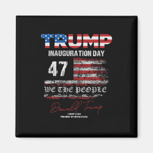 Donald Trump 47. Präsident 2025 Amtseinführung USA Magnet