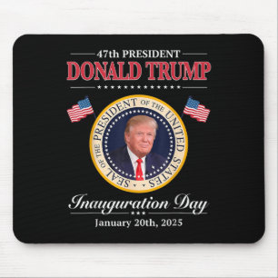Donald Trump 47. Präsident Einweihung 2025 Unterst Mousepad