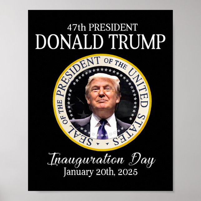 Donald Trump 47. Präsident Einweihung 2025 Unterst Poster (Vorne)