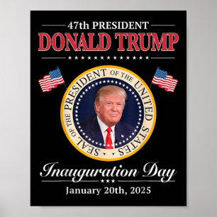 Donald Trump 47. Präsident Einweihung 2025 Unterst Poster