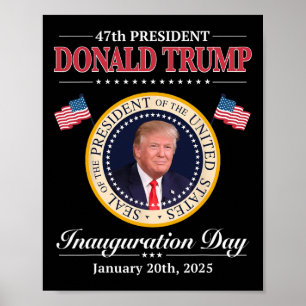 Donald Trump 47. Präsident Einweihung 2025 Unterst Poster