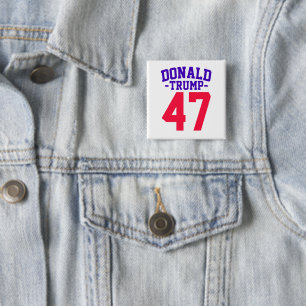 Donald Trump 47 Präsidentschaftswahl 2024 Button