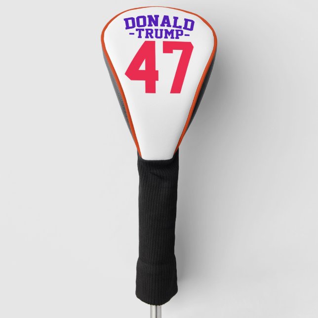 Donald Trump 47 Präsidentschaftswahl 2024 Golf Headcover (Vorderseite)