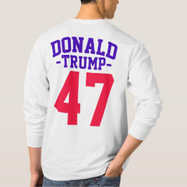 Donald Trump 47 Präsidentschaftswahl 2024 T-Shirt