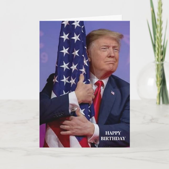 DONALD TRUMP AMERIKAN FLAG BIRTHDAY CARD KARTE (Vorderseite)