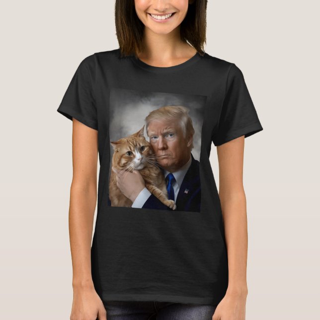 Donald Trump And Cat Funny Trump And Cat, Litical  T-Shirt (Vorderseite)
