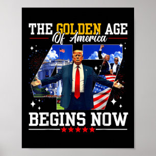 Donald Trump beginnt das goldene Zeitalter Amerika Poster