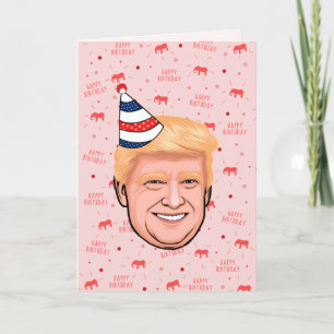 DONALD TRUMP BIRTHDAY KARTE