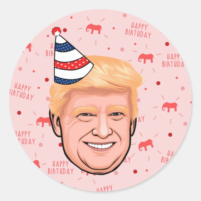 DONALD TRUMP BIRTHDAY RUNDER AUFKLEBER (Vorderseite)