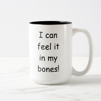 Donald Trump Can Feel it in His Bones Mug Zweifarbige Tasse