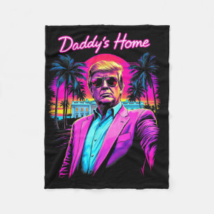 Donald Trump Daddy's Home Lustiges Meme-Kunstwerk Fleecedecke