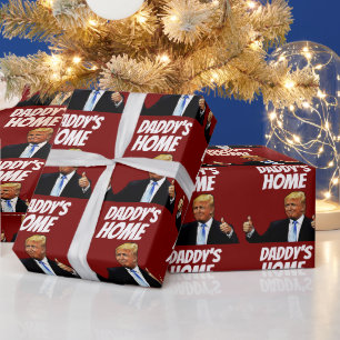 DONALD TRUMP DADDY'S ZUHAUSE 2024 FUNNY GESCHENKPAPIER
