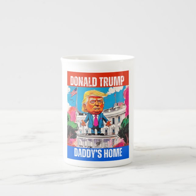DONALD TRUMP - DADDYS ZUHAUSE PROZELLANTASSE (Vorderseite)