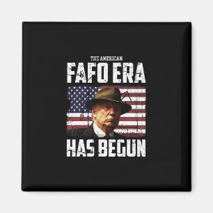 Donald Trump Die amerikanische Fafo-Ära Herum und Magnet