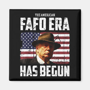 Donald Trump die amerikanische Fafo-Ära herum und Magnet