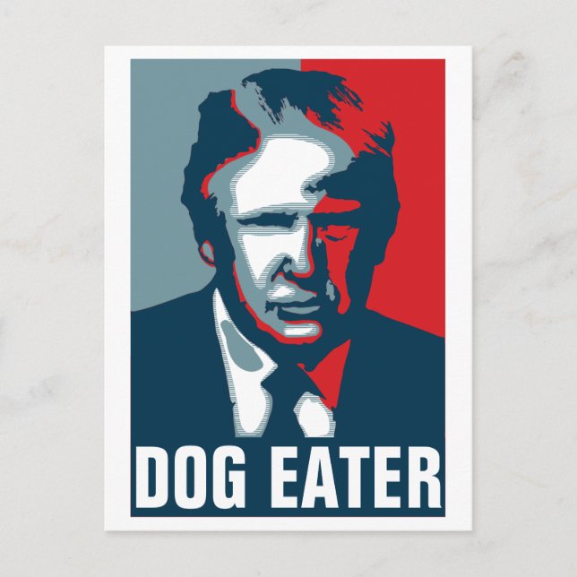 Donald Trump DOG EATER Postkarte (Vorderseite)