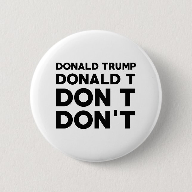 Donald Trump Don nicht Button (Vorderseite)