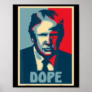 Donald Trump Drogen Wahl Spaß Präsident USA Poster