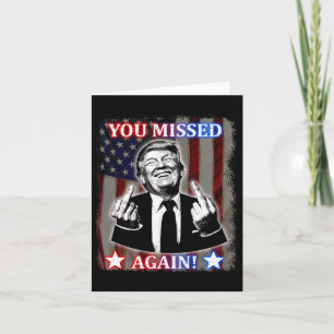 Donald Trump - Du hast wieder verpasst! Karte