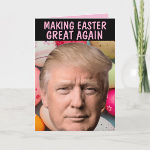 DONALD TRUMP EASTER WIEDER GROSS GREETKARTE KARTE
