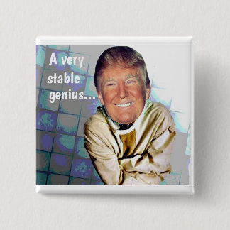 Donald Trump: Ein sehr stabiles Genie Button